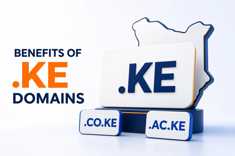 Benefits of .KE Domains for Kenyan Websites