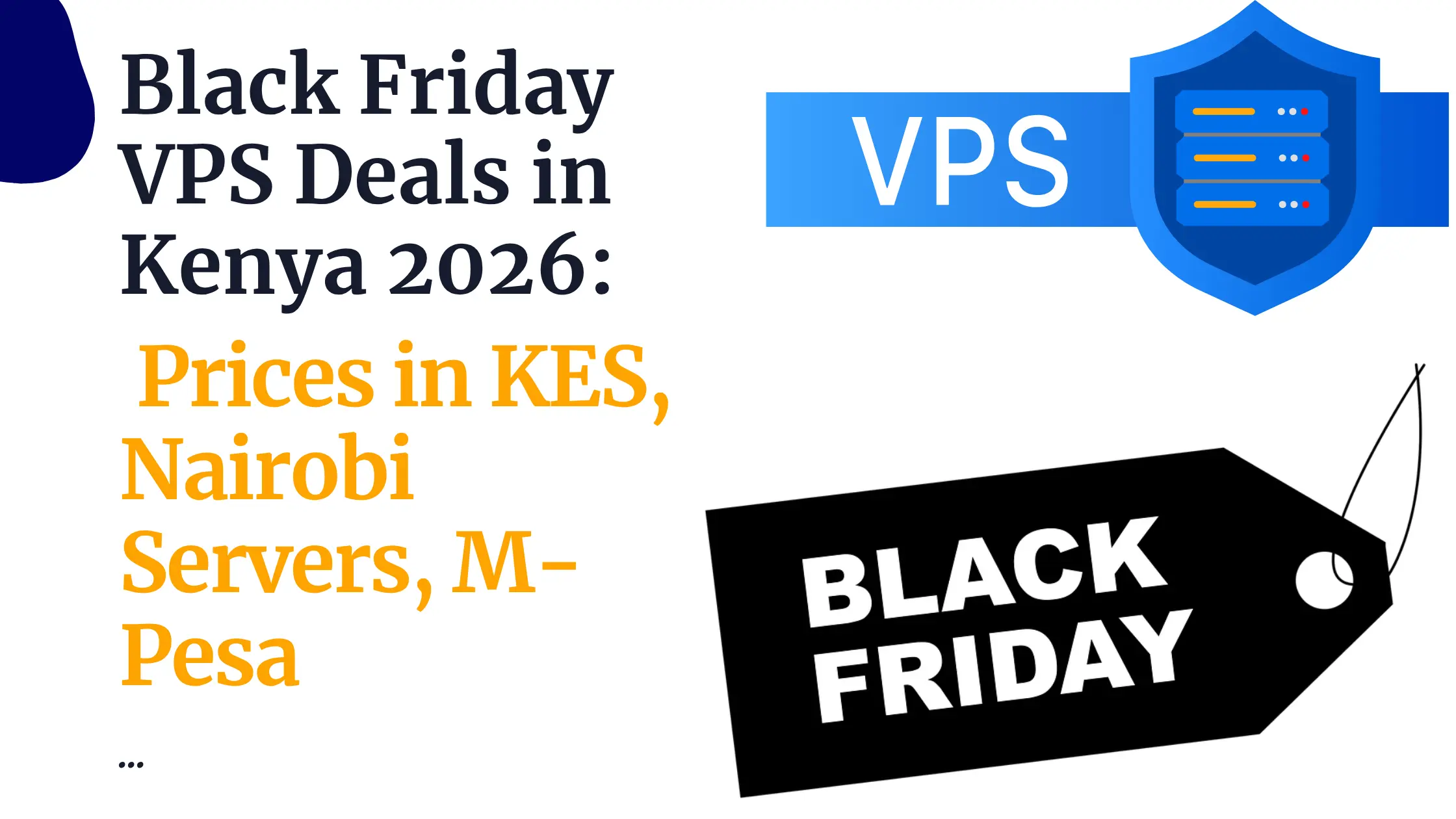 Black Friday VPS Deals in Kenya 2026: Prices in KES, Nairobi Servers, M-Pesa