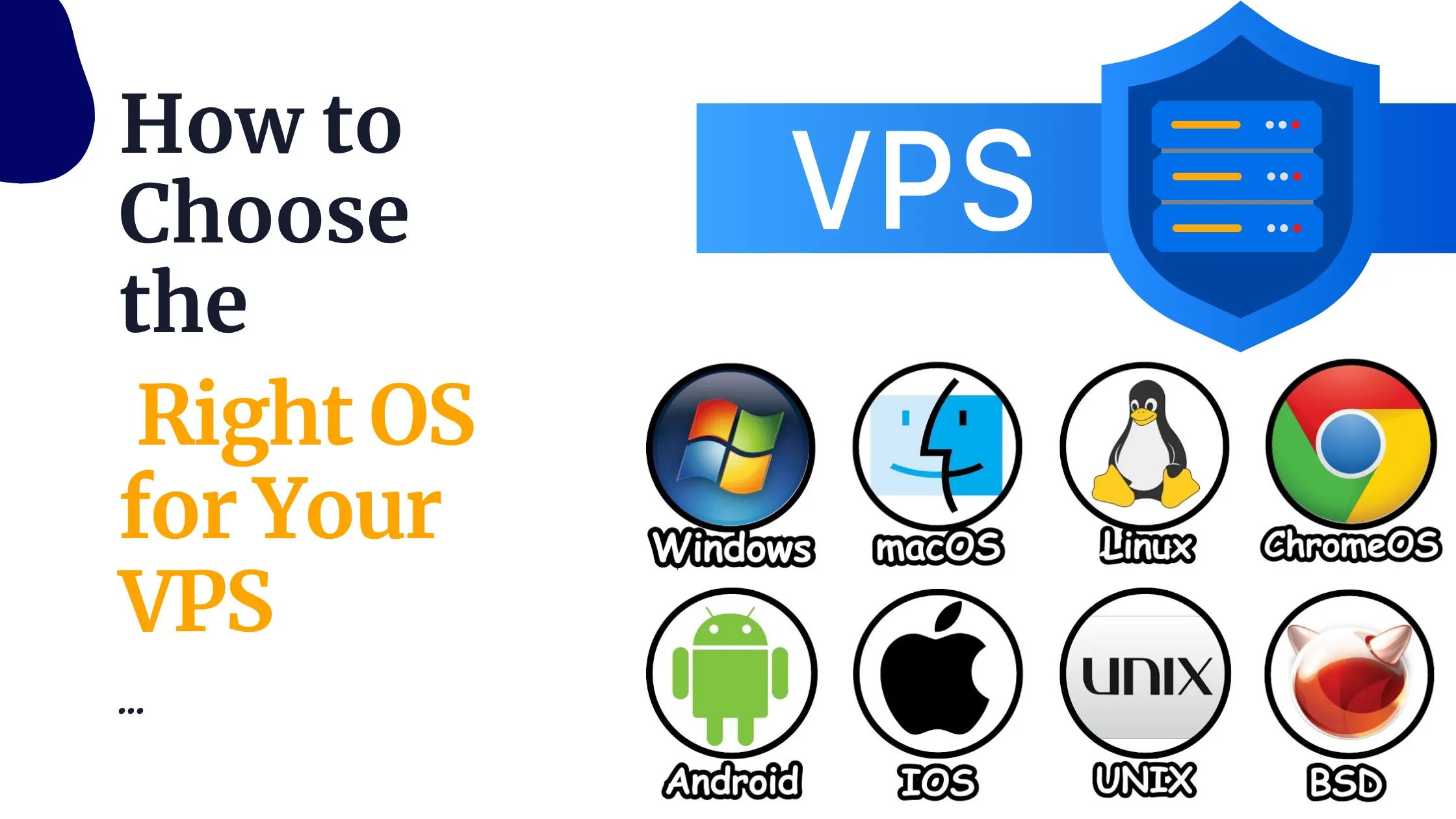 How to Choose the Right OS for Your VPS