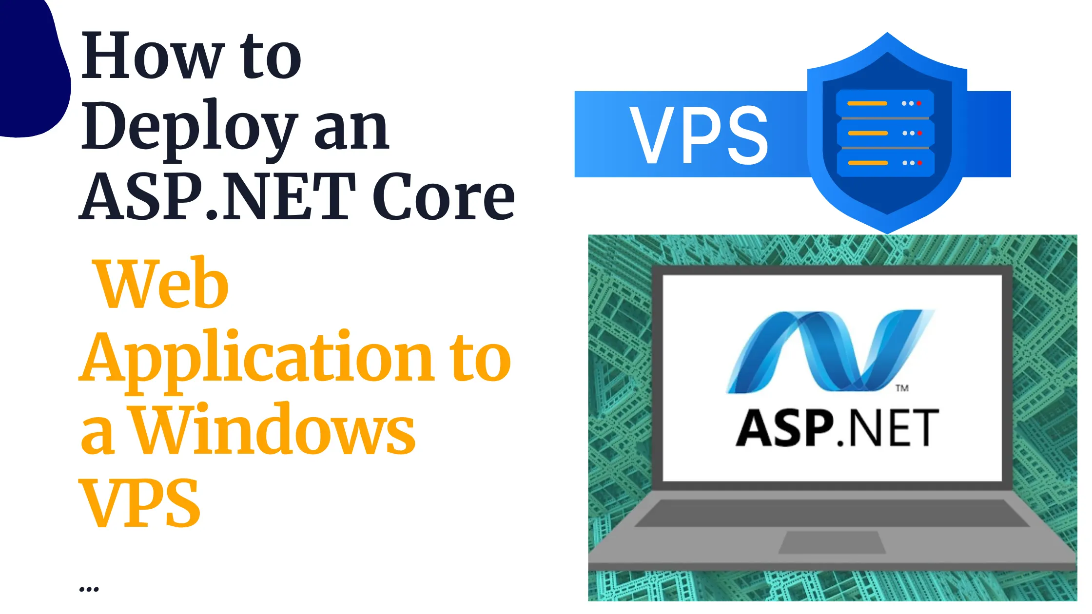 How to Deploy an ASP.NET Core Web Application to a Windows VPS