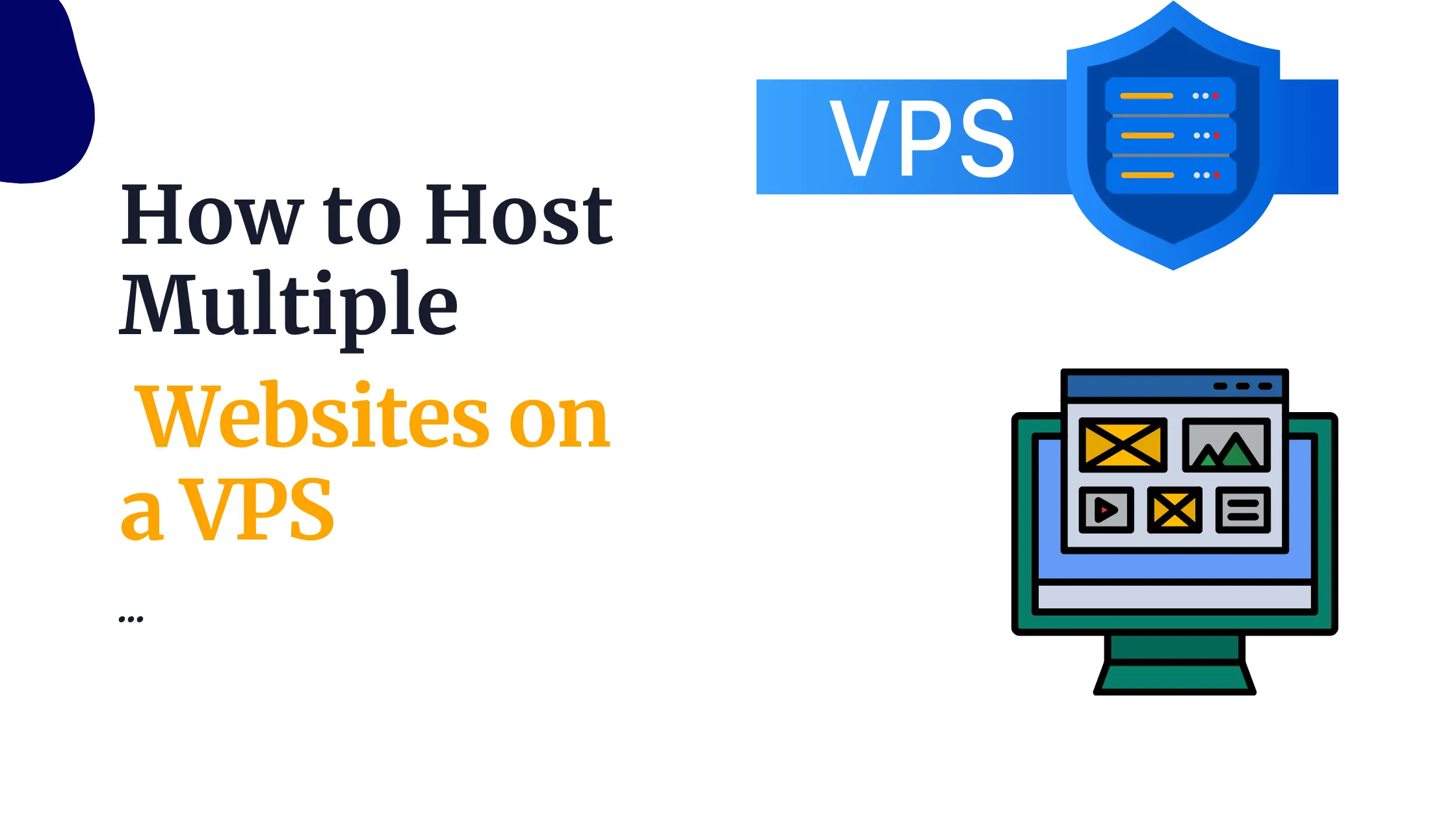 How to Host Multiple Websites on a VPS