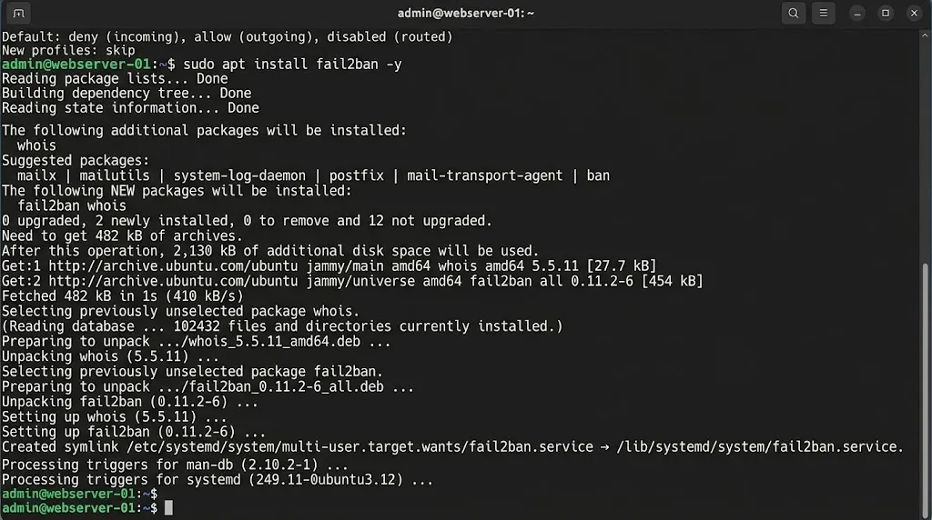 sudo fail2ban-client status sshd
sudo apt install fail2ban -y