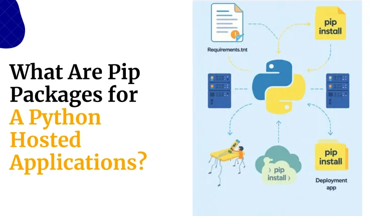 What Are Pip Packages for Python Hosted Applications?