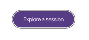 Explore a session button with purple keyboard focus styling and a visible outline