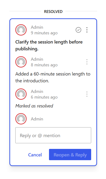 Resolved Notes thread containing bold feedback, the session-length reply and Marked as resolved